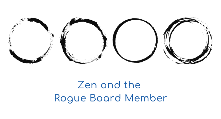 Zen and The Rogue Board Member